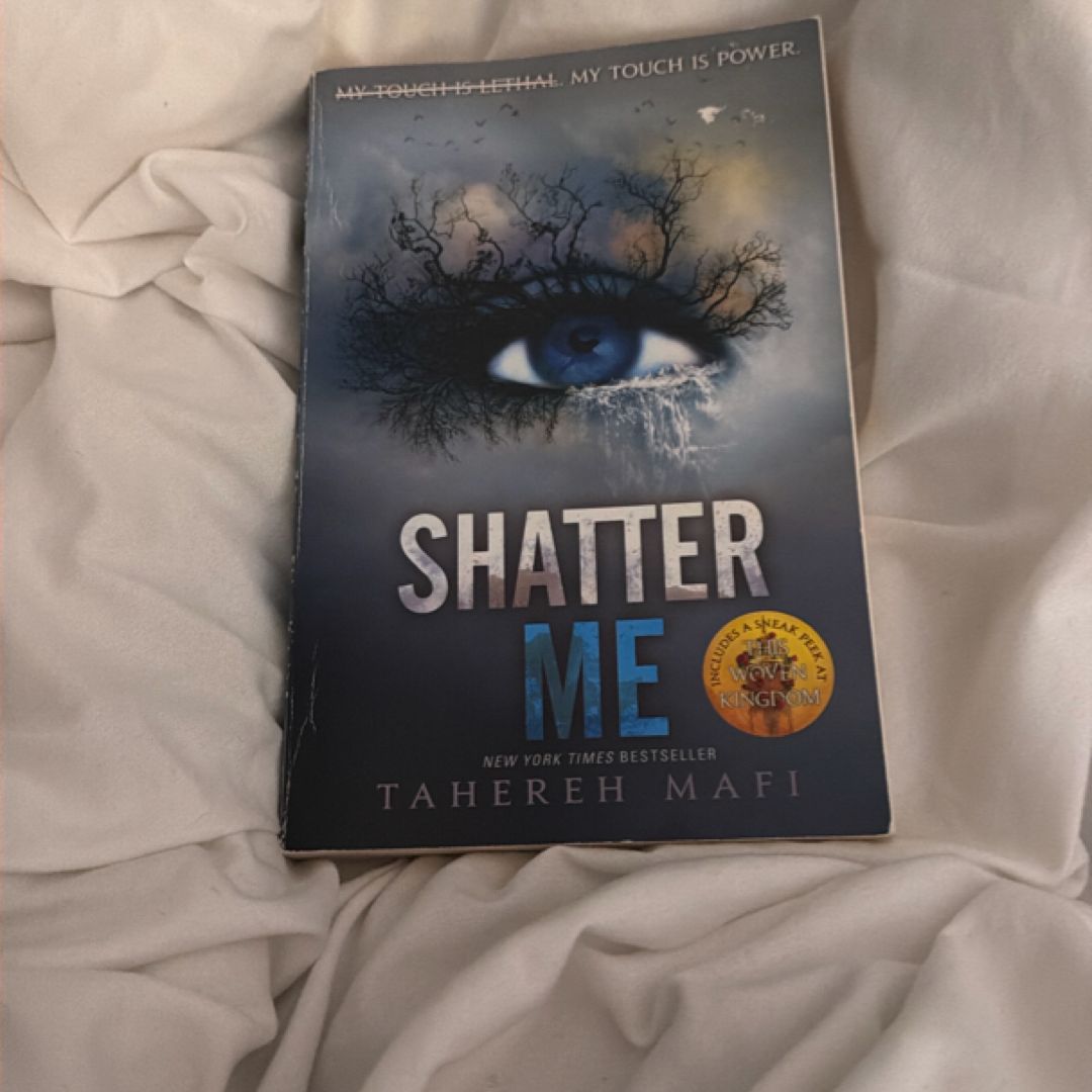Shatter Me