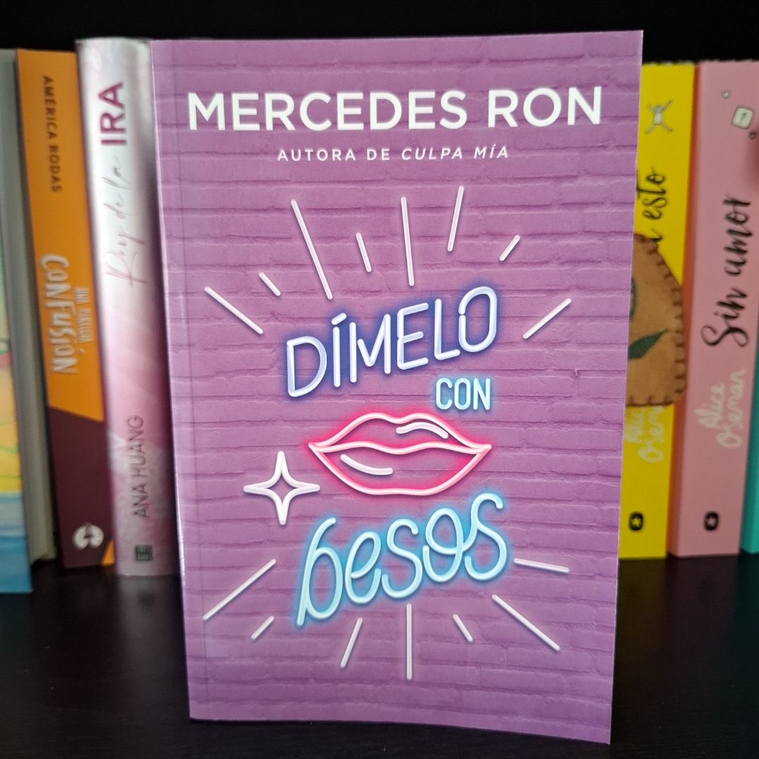 Dímelo con Besos / Say It to Me with a Kiss