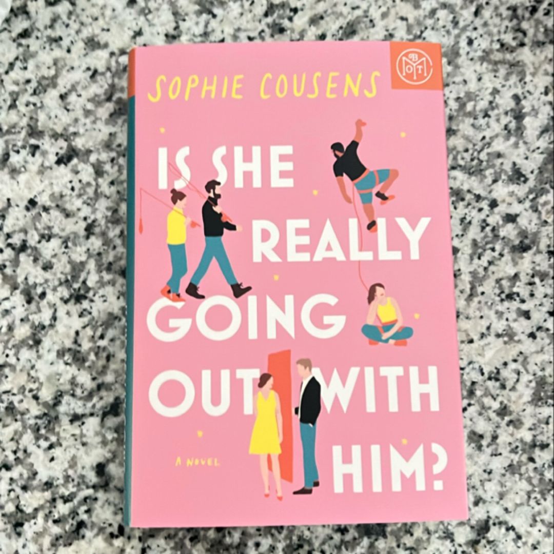Is She Really Going Out with Him?