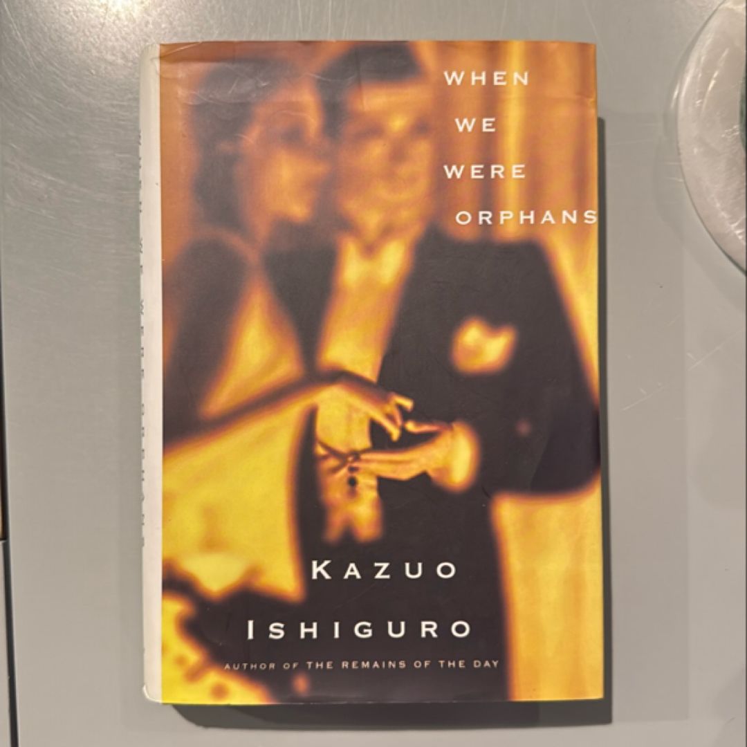 When We Were Orphans