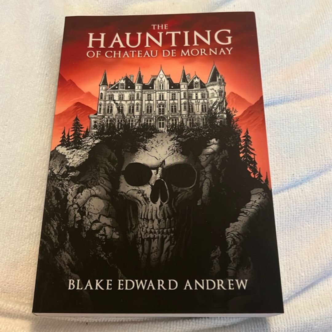 The Haunting of Chateau de Mornay