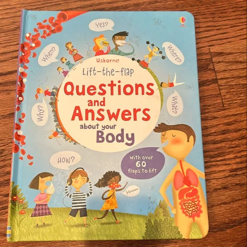 Lift-The-Flap Questions and Answers about Your Body IR