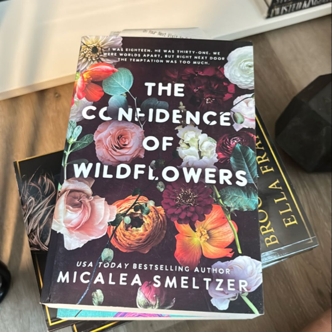 The Confidence of Wildflowers