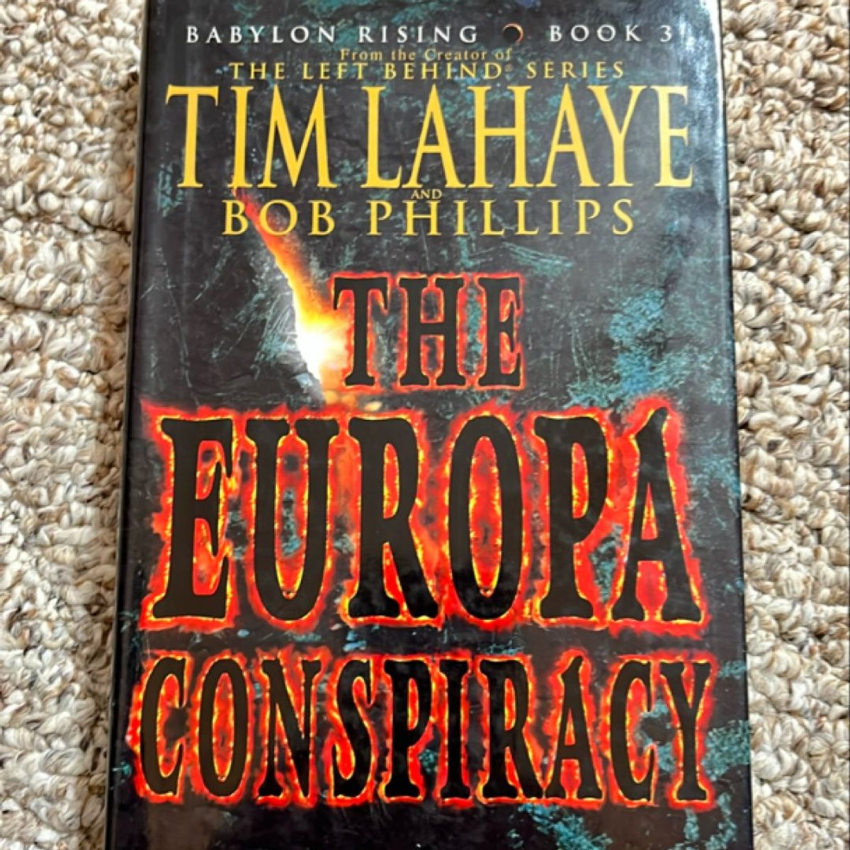 Babylon Rising: the Europa Conspiracy by Tim LaHaye