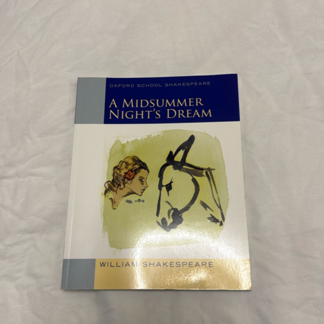 Oxford School Shakespeare: Midsummer Night's Dream