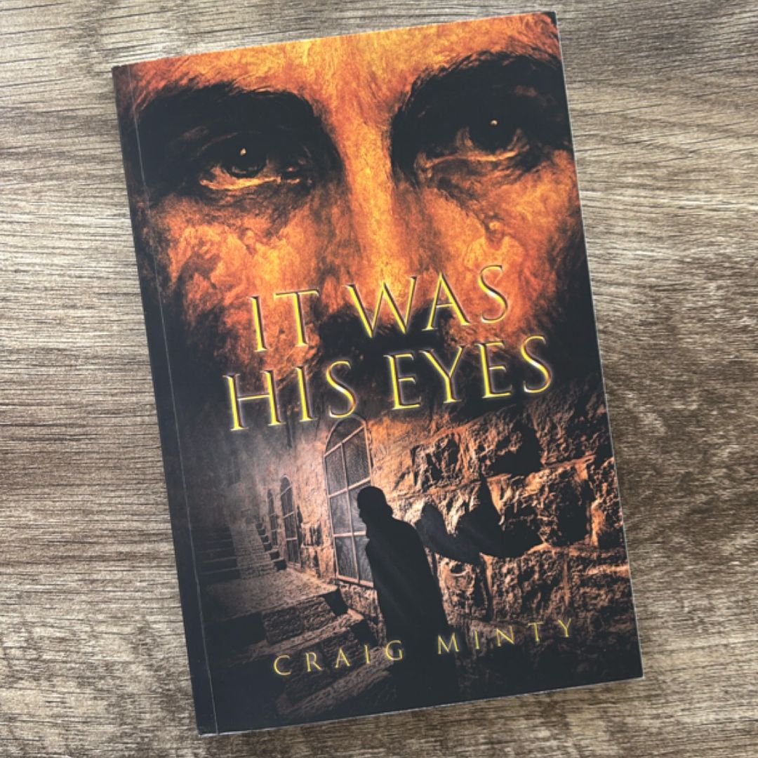 It Was His Eyes