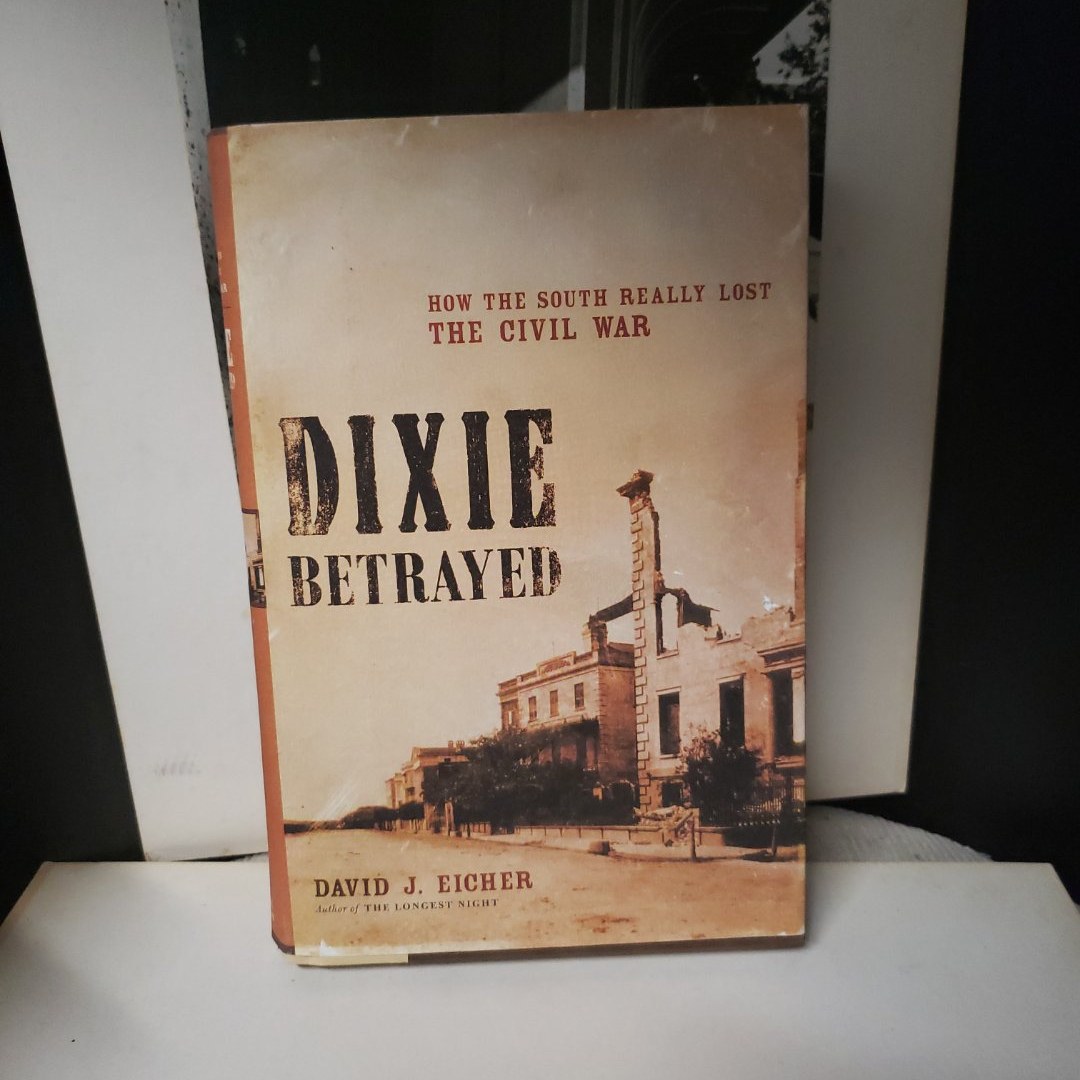 Dixie Betrayed