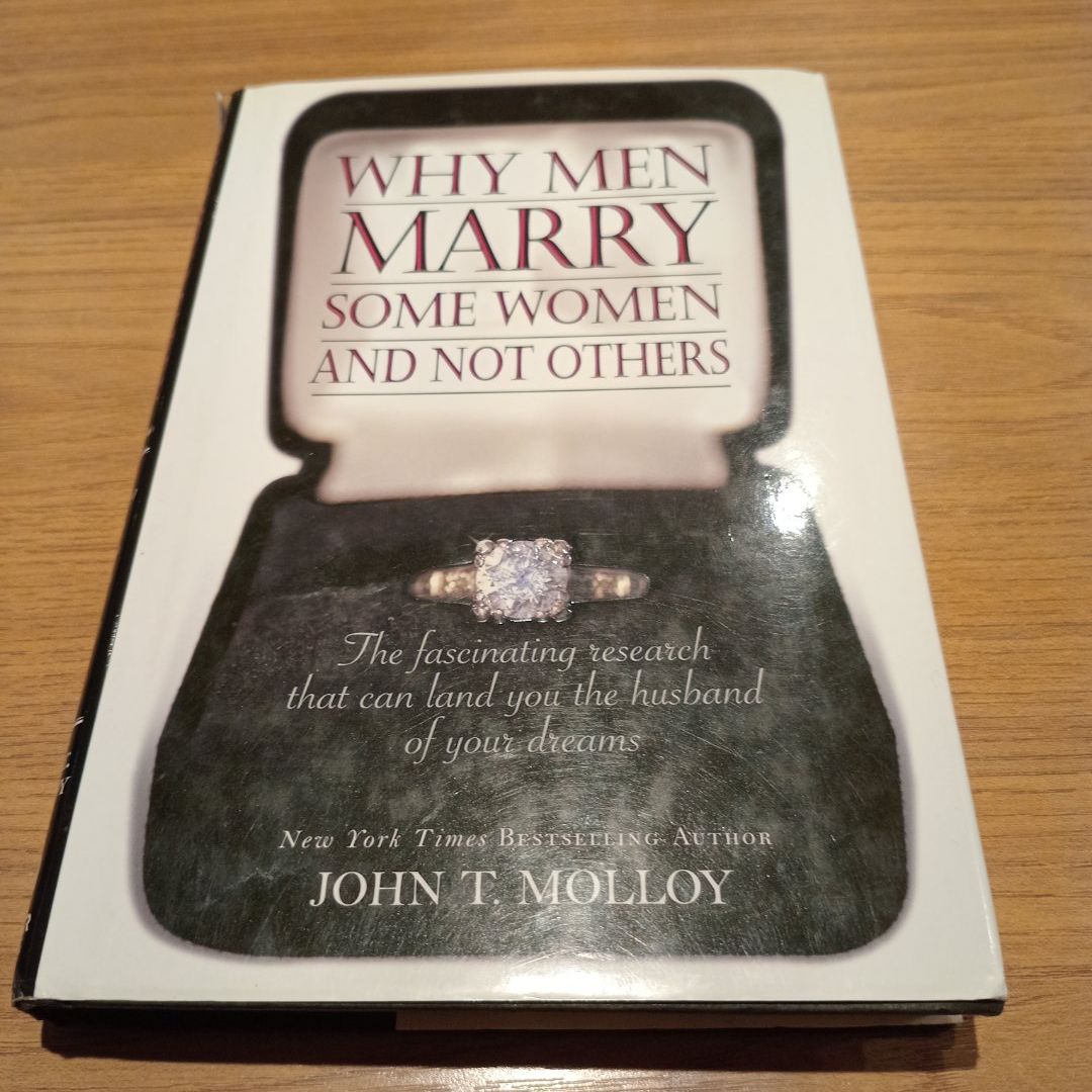 Why Men Marry Some Women and Not Others  (First Edition)
