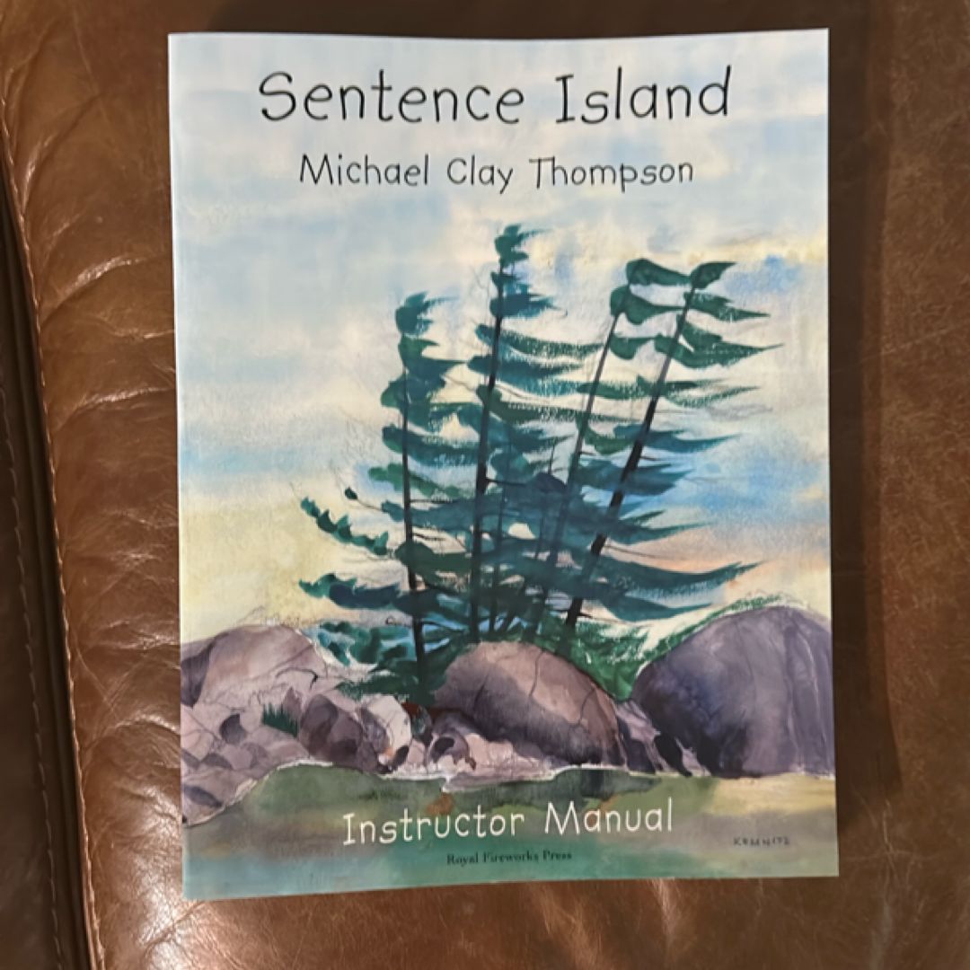 Sentence Island Instructor Manual: Third Edition