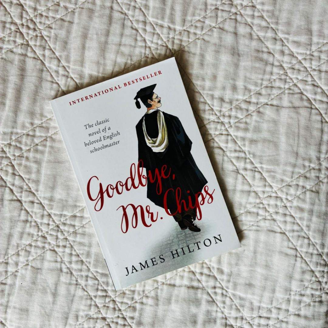 Goodbye, Mr. Chips
