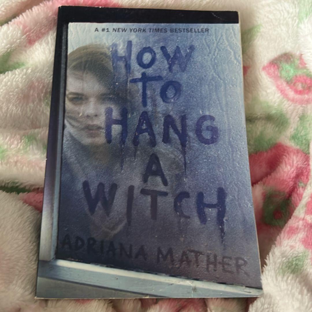 How to Hang a Witch