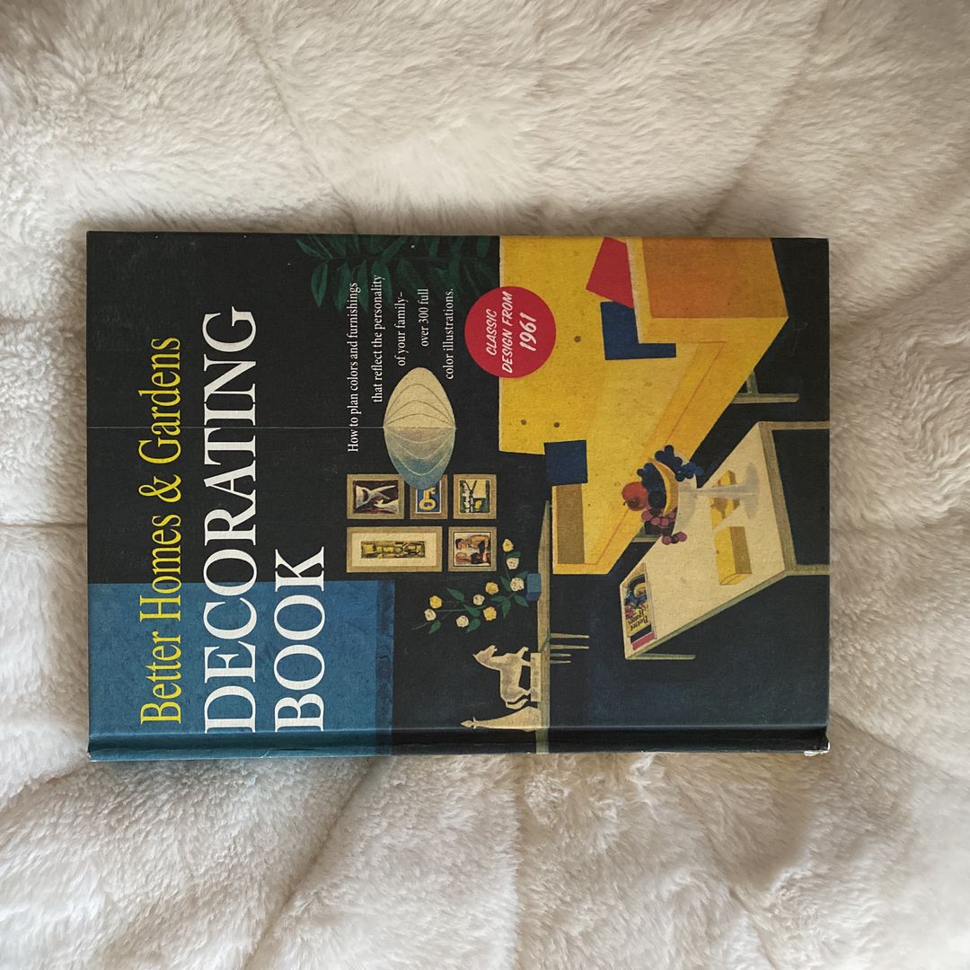 Better Homes and Gardens Decorating Book