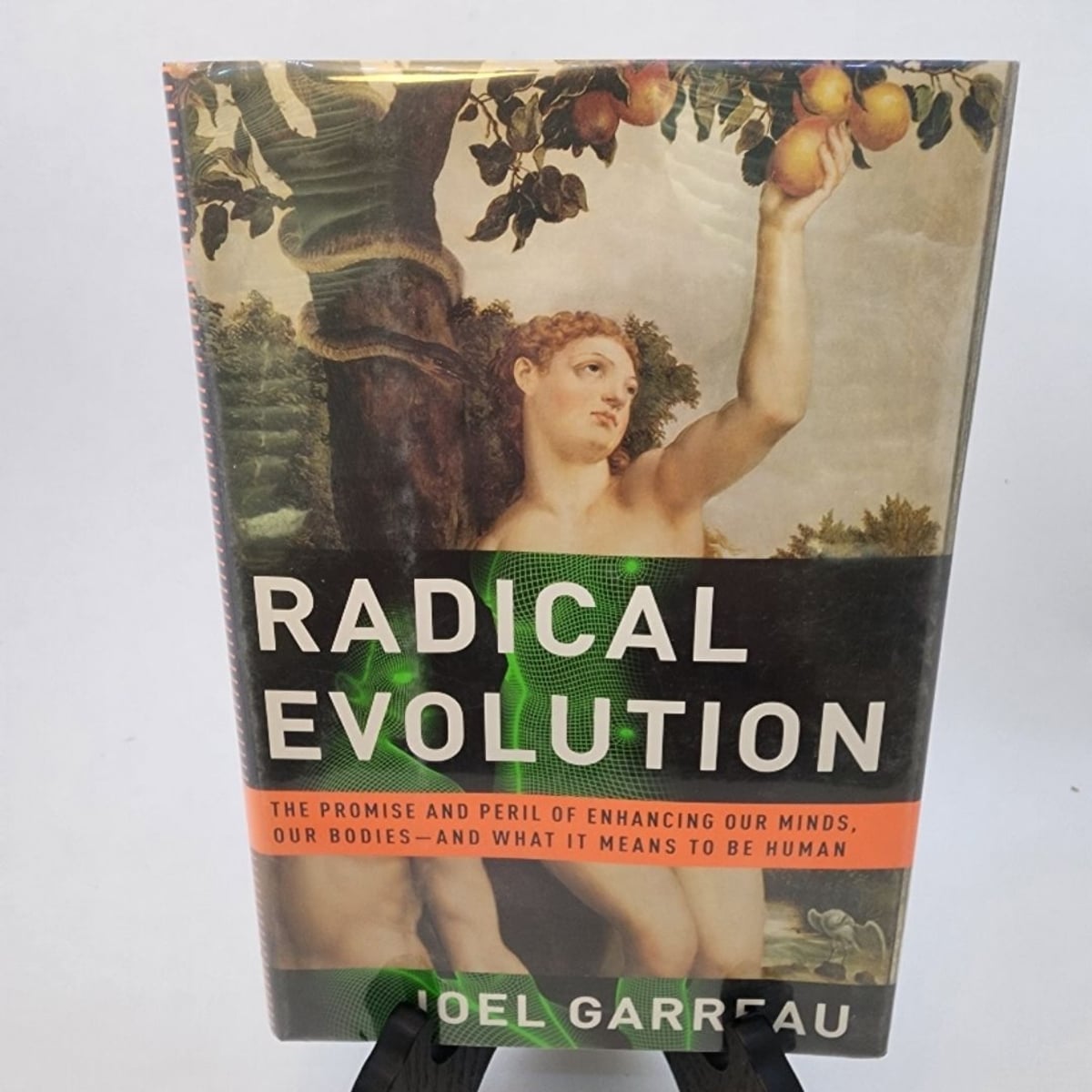 Radical Evolution by Joel Garreau