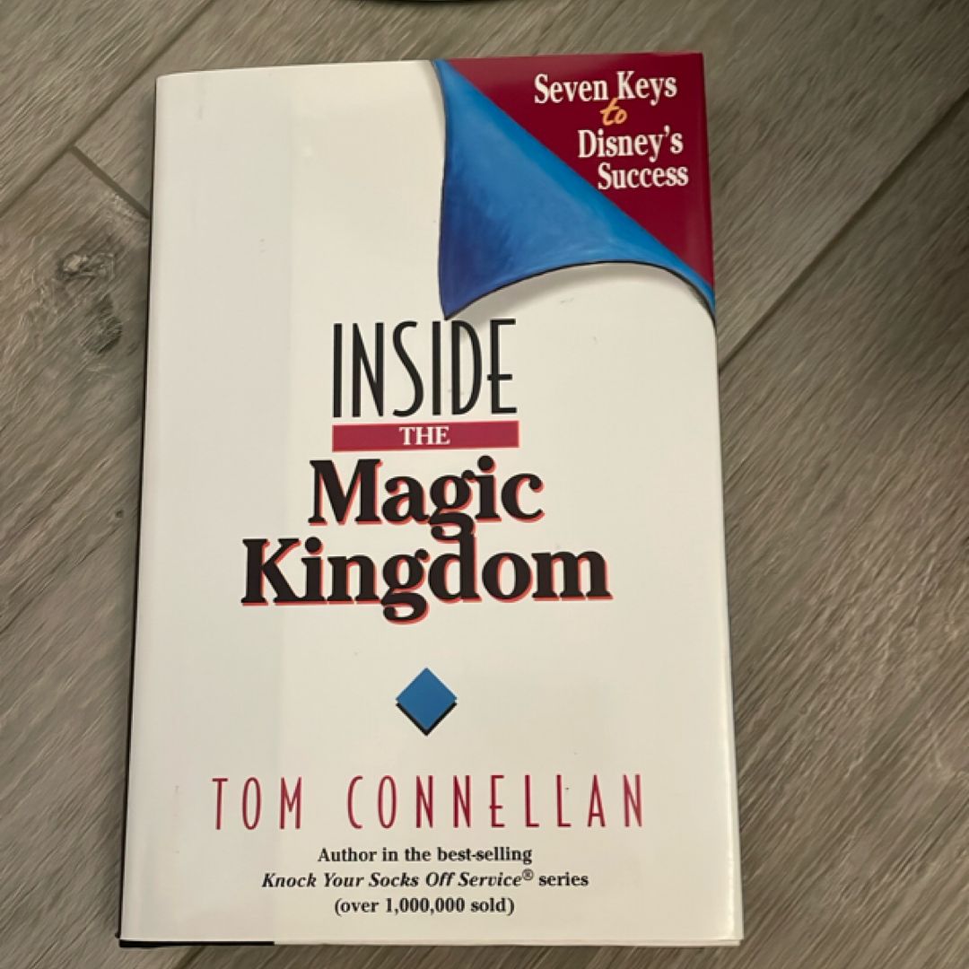 Inside the Magic Kingdom