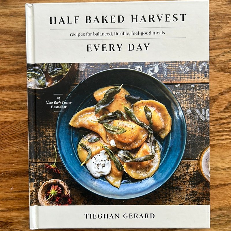 Half Baked Harvest Every Day