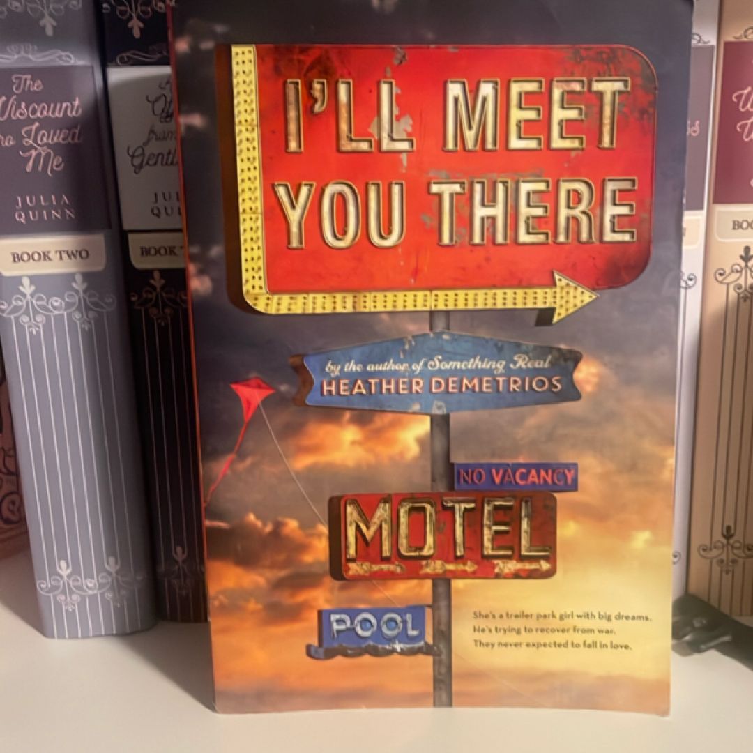 I'll Meet You There