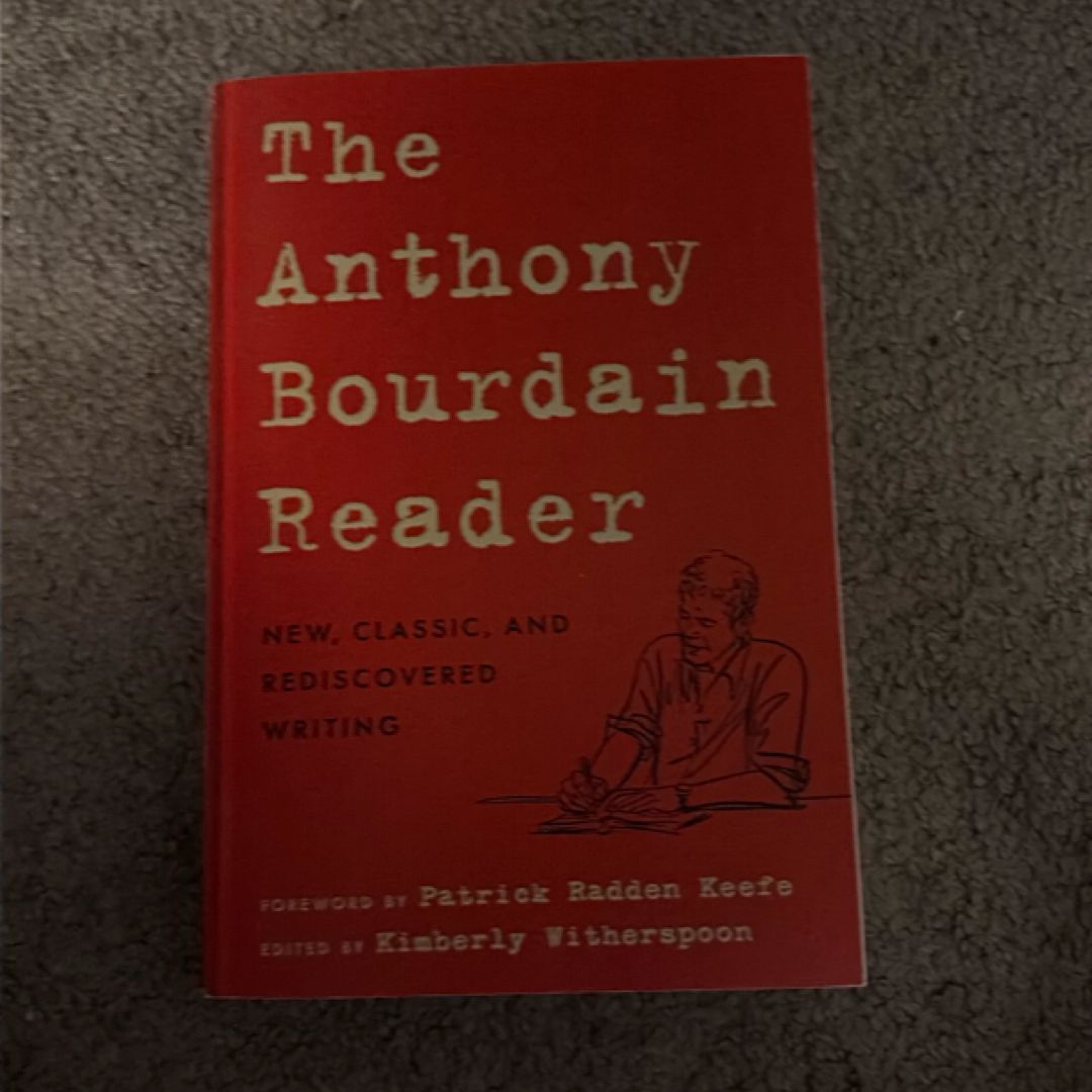 The Anthony Bourdain Reader
