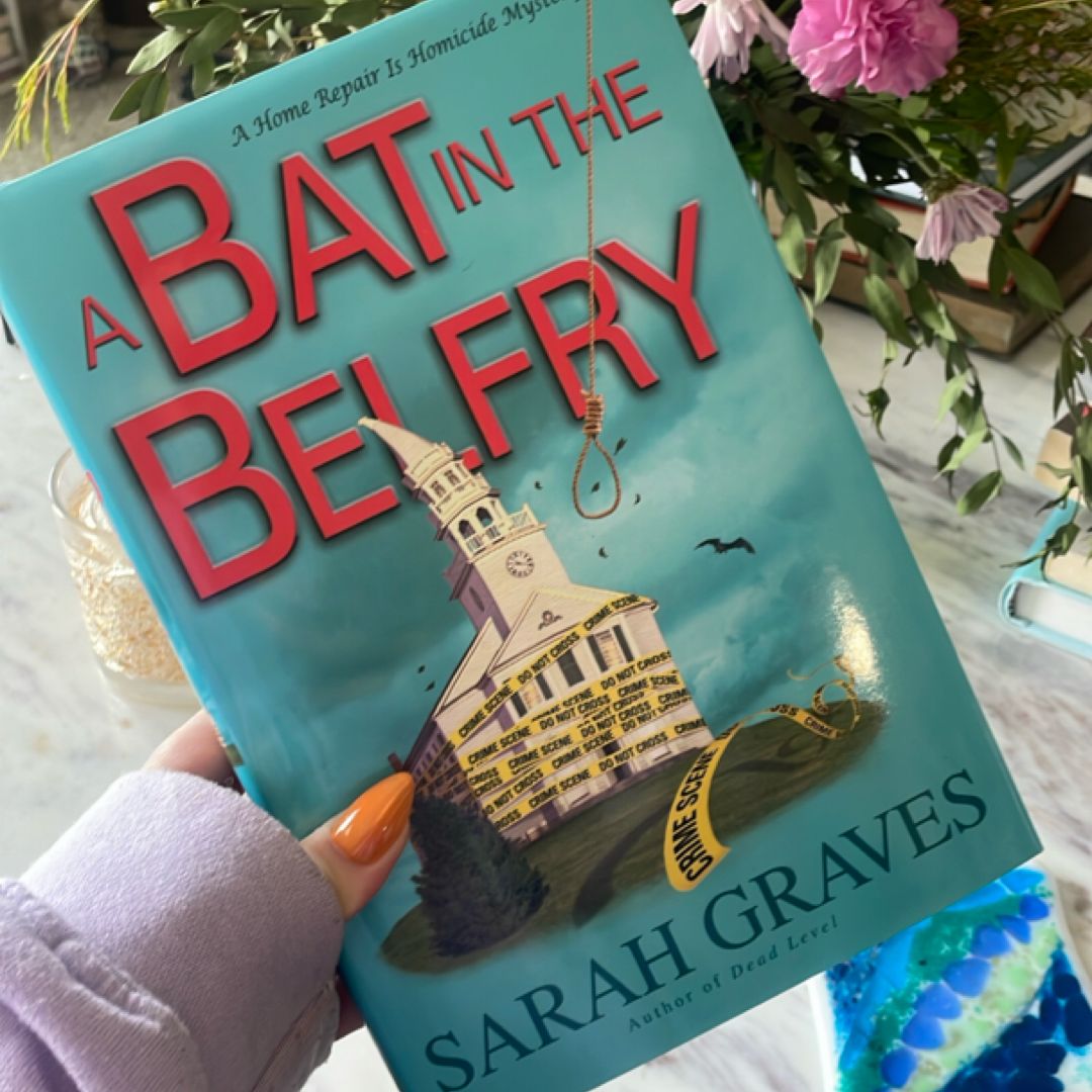 A Bat in the Belfry