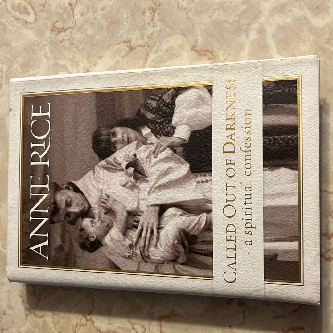 Called Out of Darkness