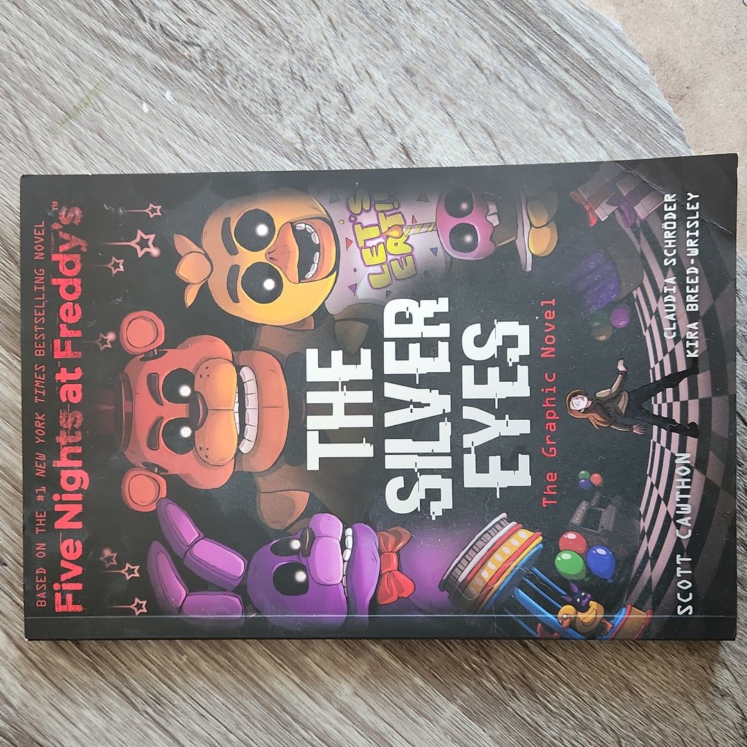 The Silver Eyes (Five Nights at Freddy's Graphic Novel #1)