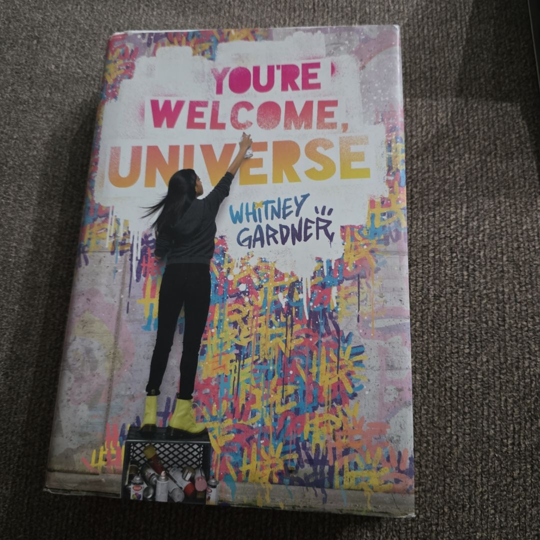 You're Welcome, Universe