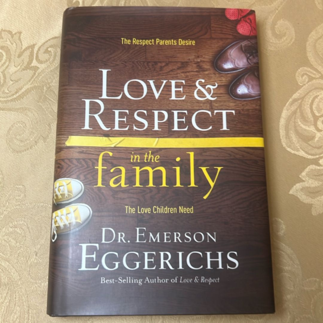 Love and Respect in the Family
