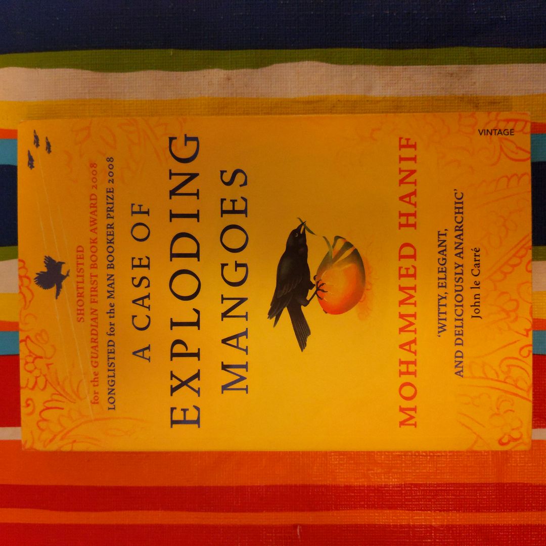 A Case of Exploding Mangoes by Mohammed Hanif