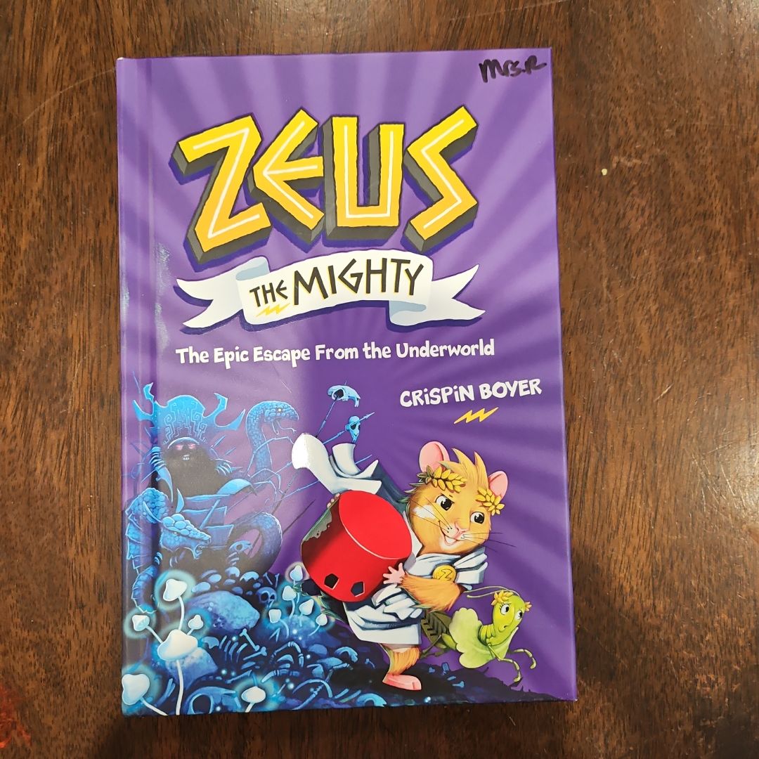 Zeus the Mighty: the Epic Escape from the Underworld (Book 4)