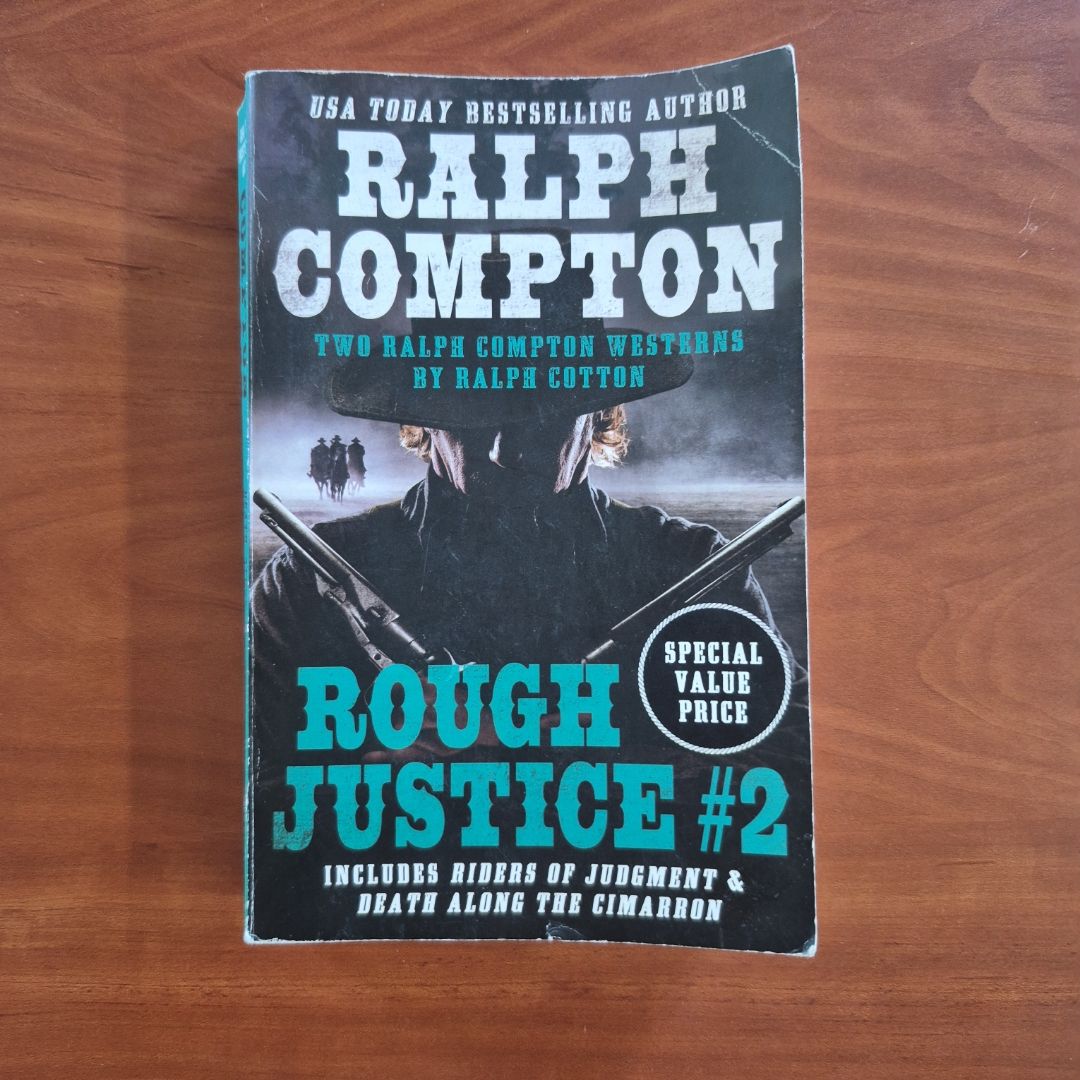 Ralph Compton Double: Rough Justice #2