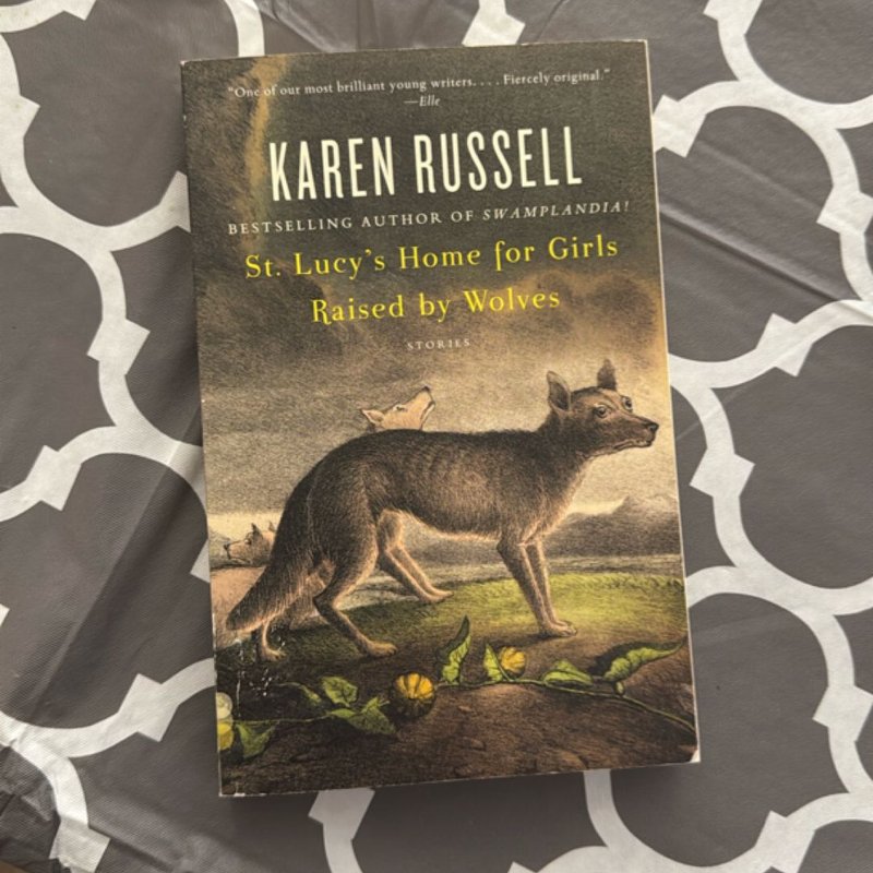 St. Lucy's Home for Girls Raised by Wolves