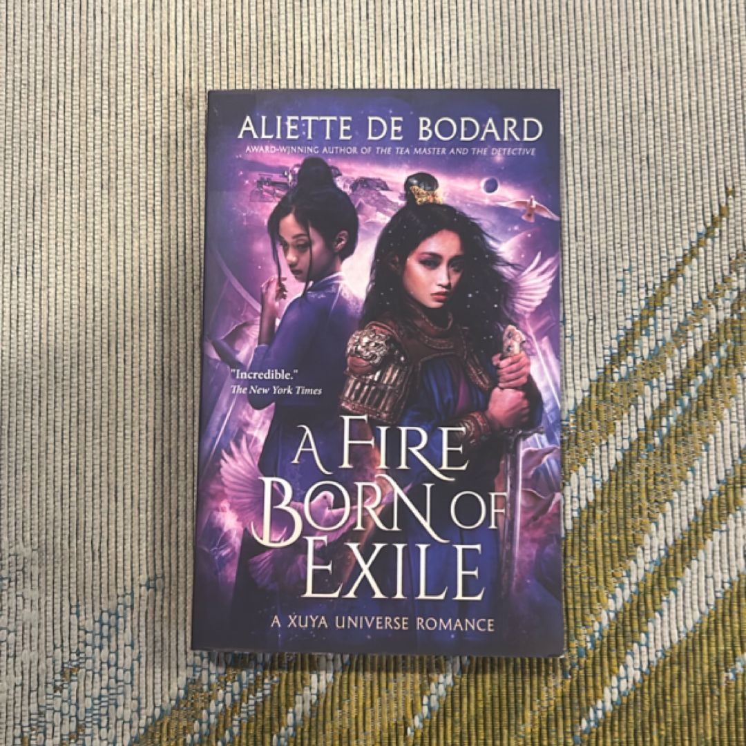 A Fire Born of Exile