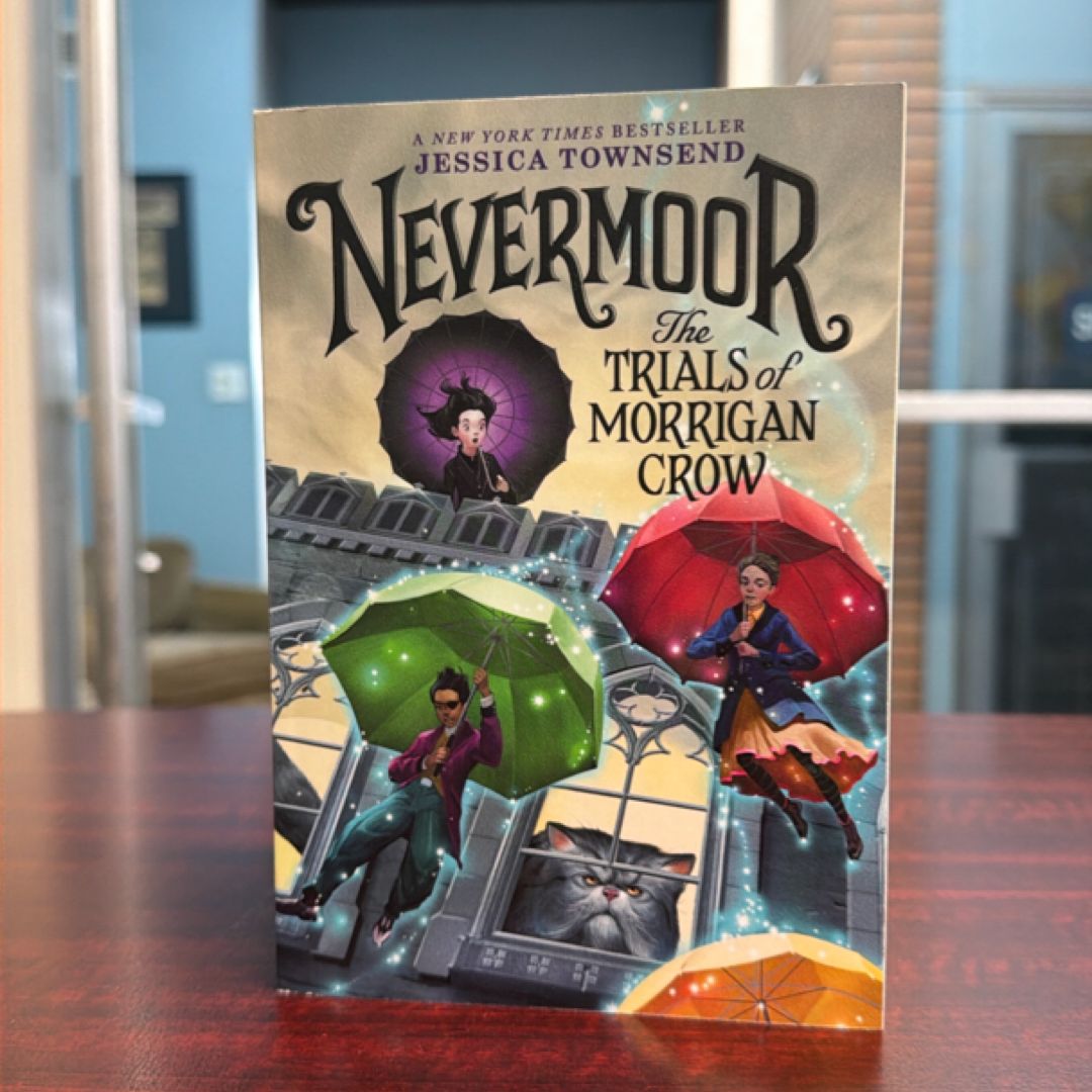Nevermoor: the Trials of Morrigan Crow
