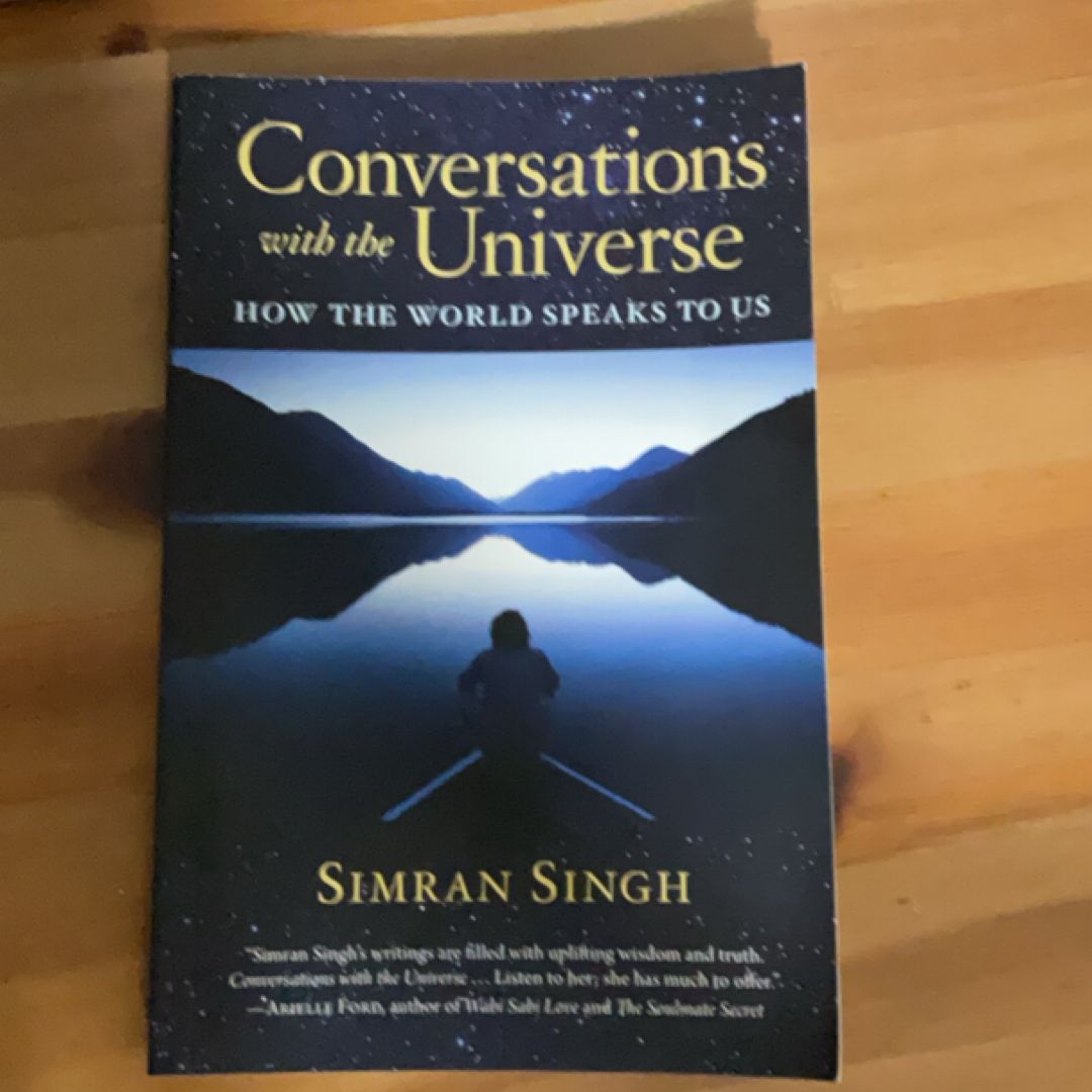Conversations with the Universe