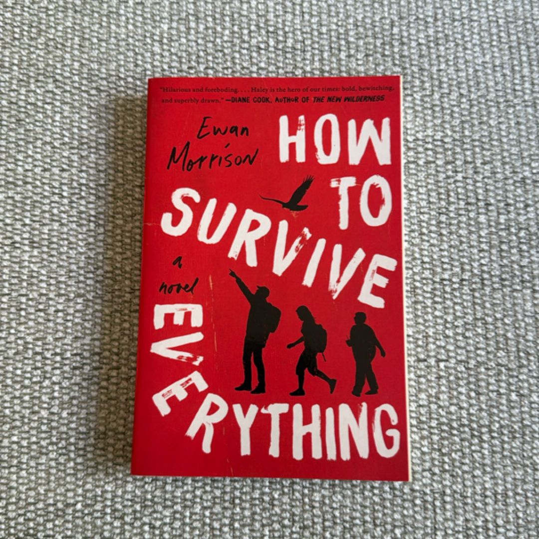 How to Survive Everything
