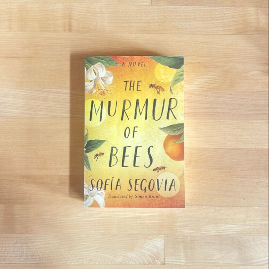 The Murmur of Bees
