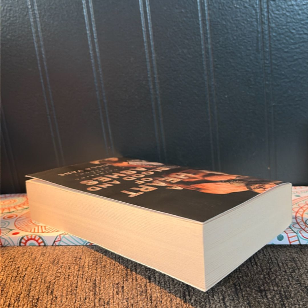 A Heart of Blood and Ashes