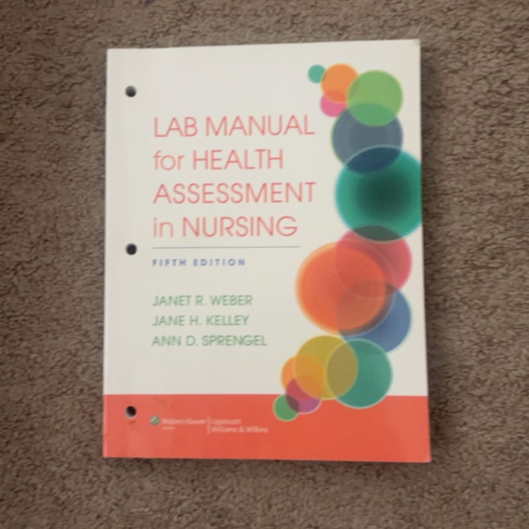 Lab Manual for Health Assessment in Nursing (PBL179)