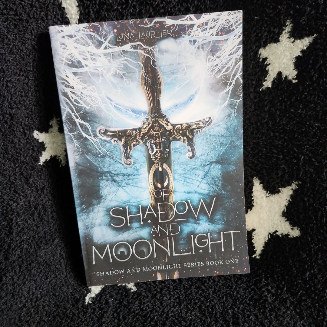 Of Shadow and Moonlight