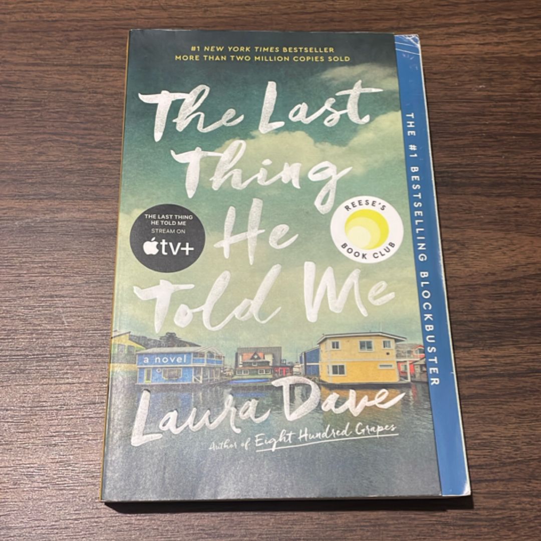 The Last Thing He Told Me