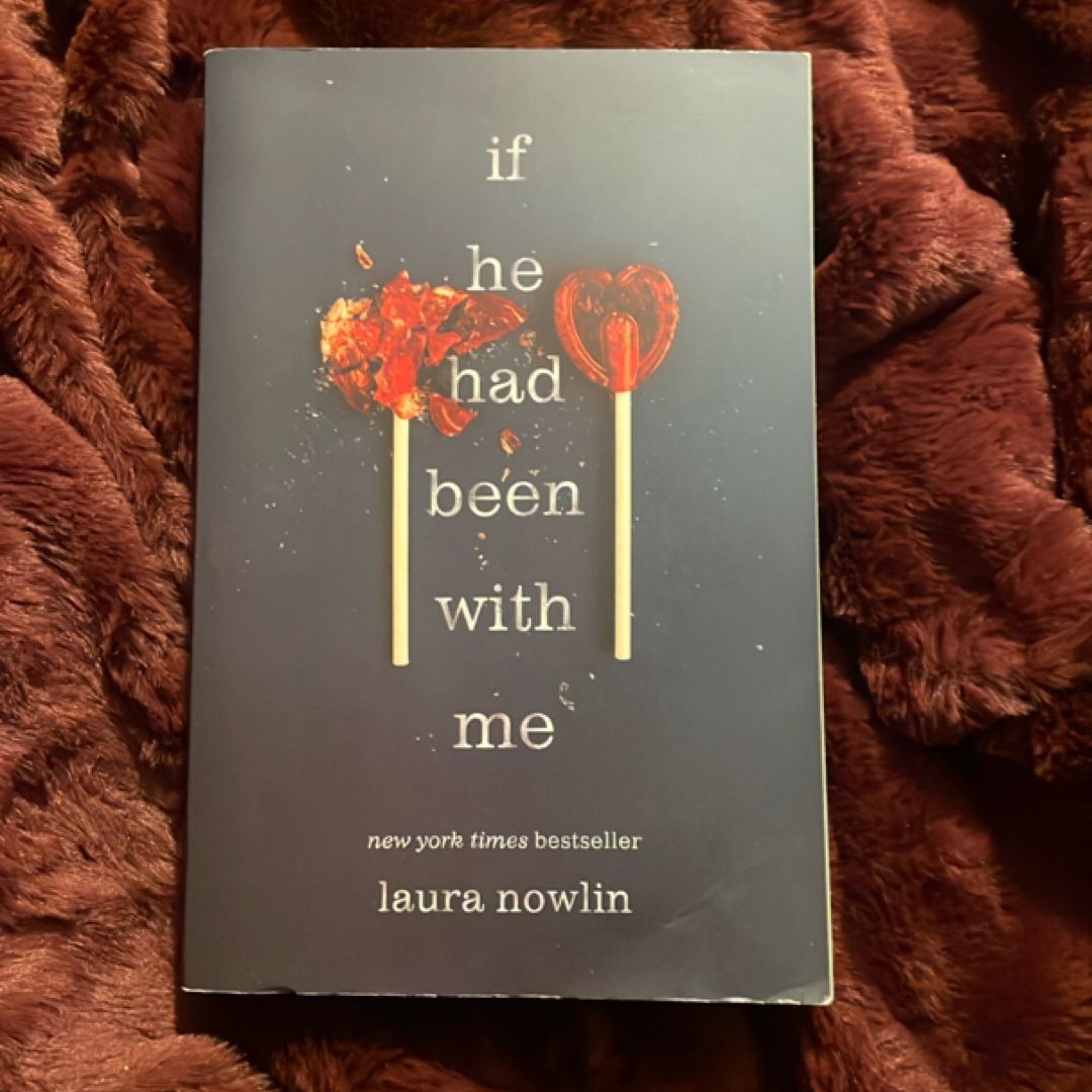 If He Had Been with Me