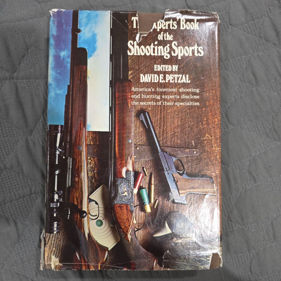 The Experts Book of the Shooting Sports