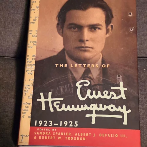 The Letters of Ernest Hemingway, 1923-1925