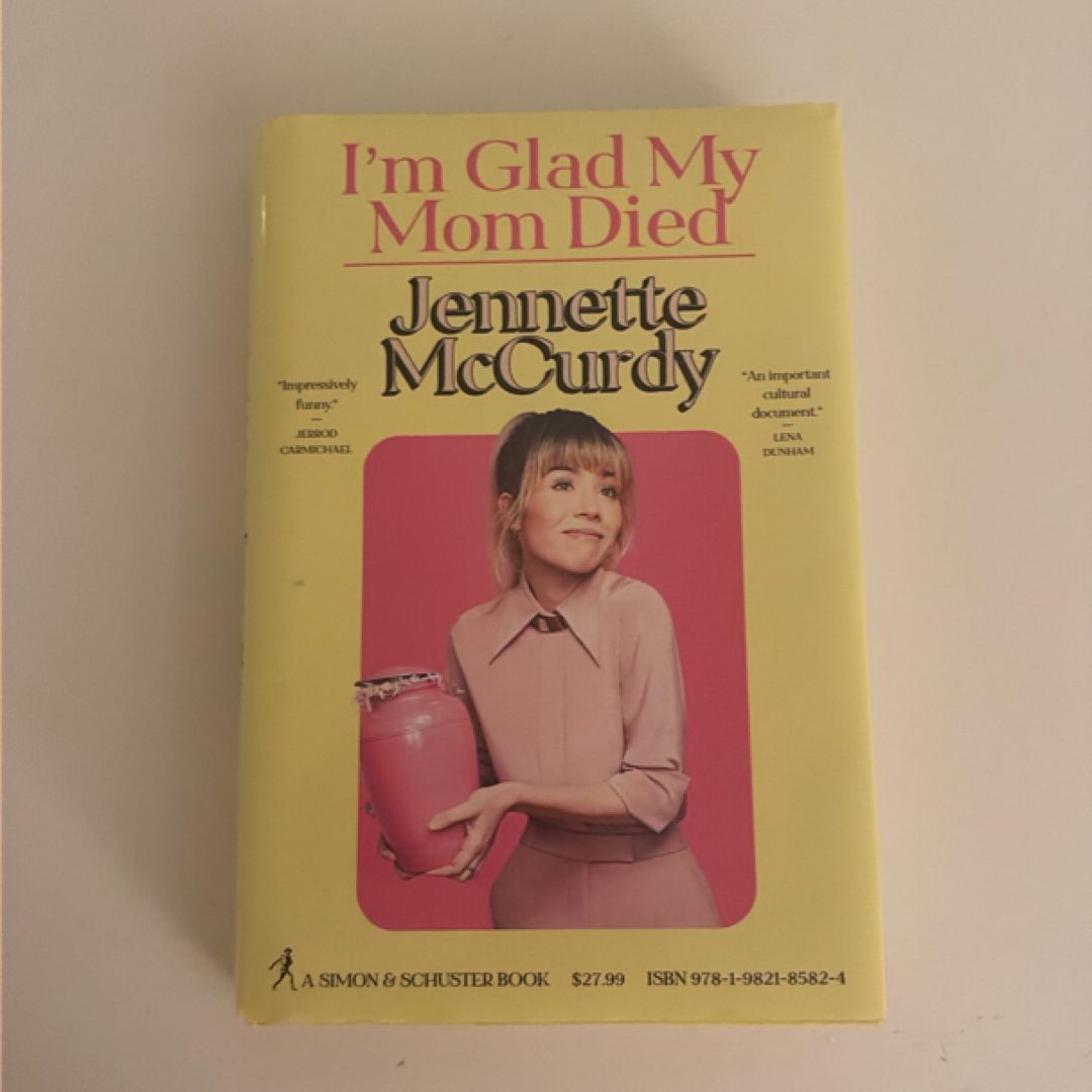 I'm Glad My Mom Died