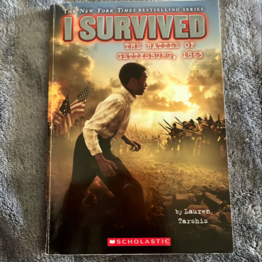 I Survived the Battle of Gettysburg 1863