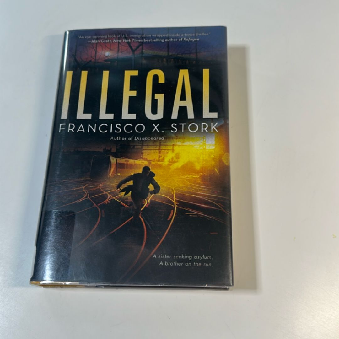 Illegal (Disappeared, Book 2)