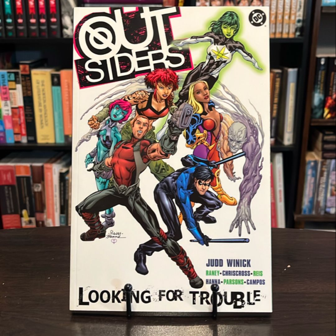 Outsiders: Looking for Trouble