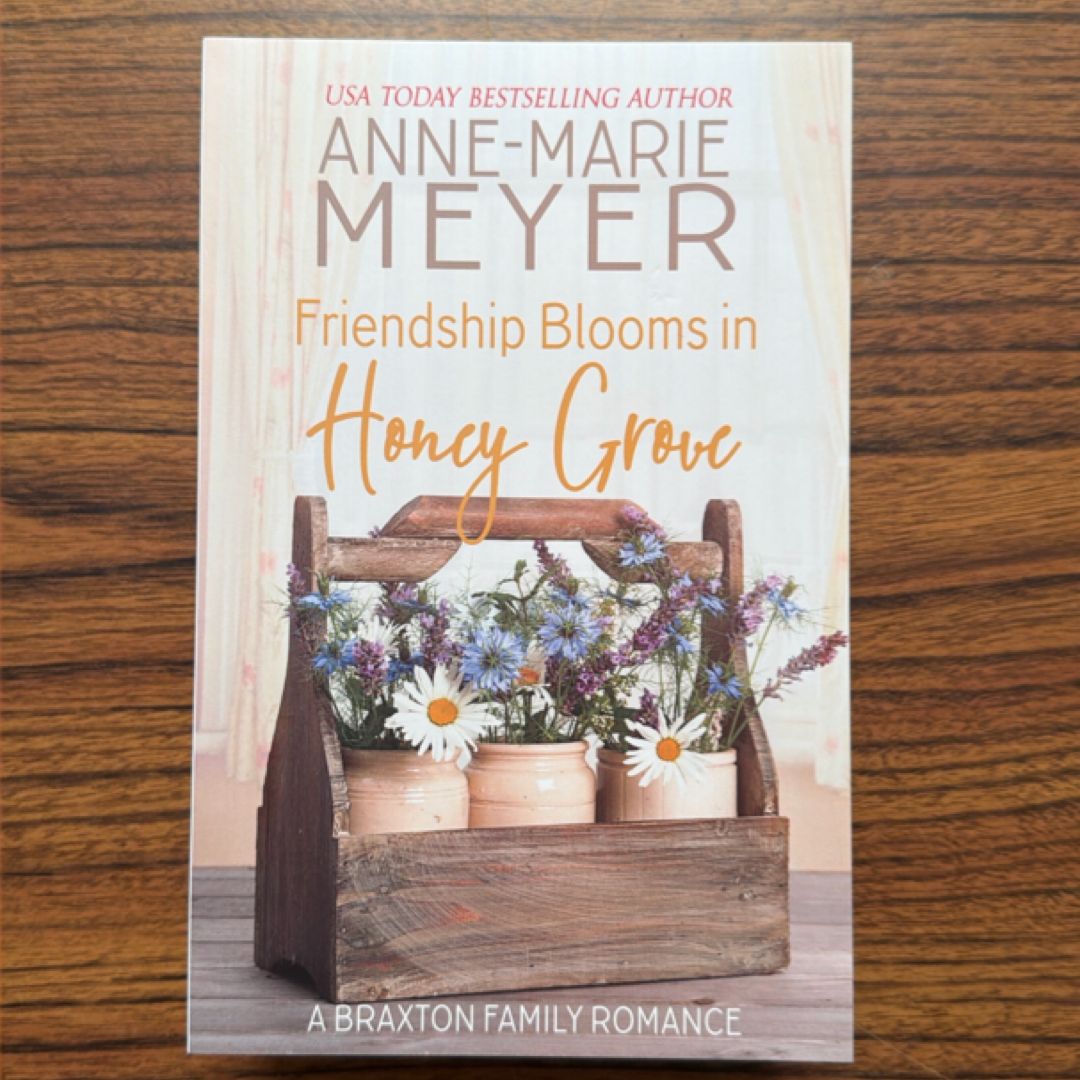 Friendship Blooms in Honey Grove