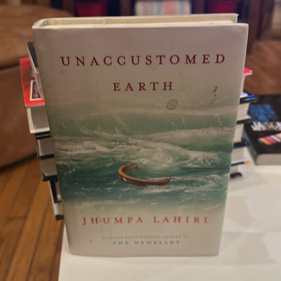 Unaccustomed Earth