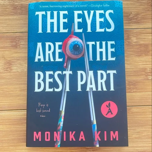 The Eyes Are the Best Part