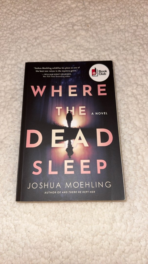 Where The Dead Sleep: A Novel (bce)
